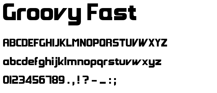 Groovy Fast font